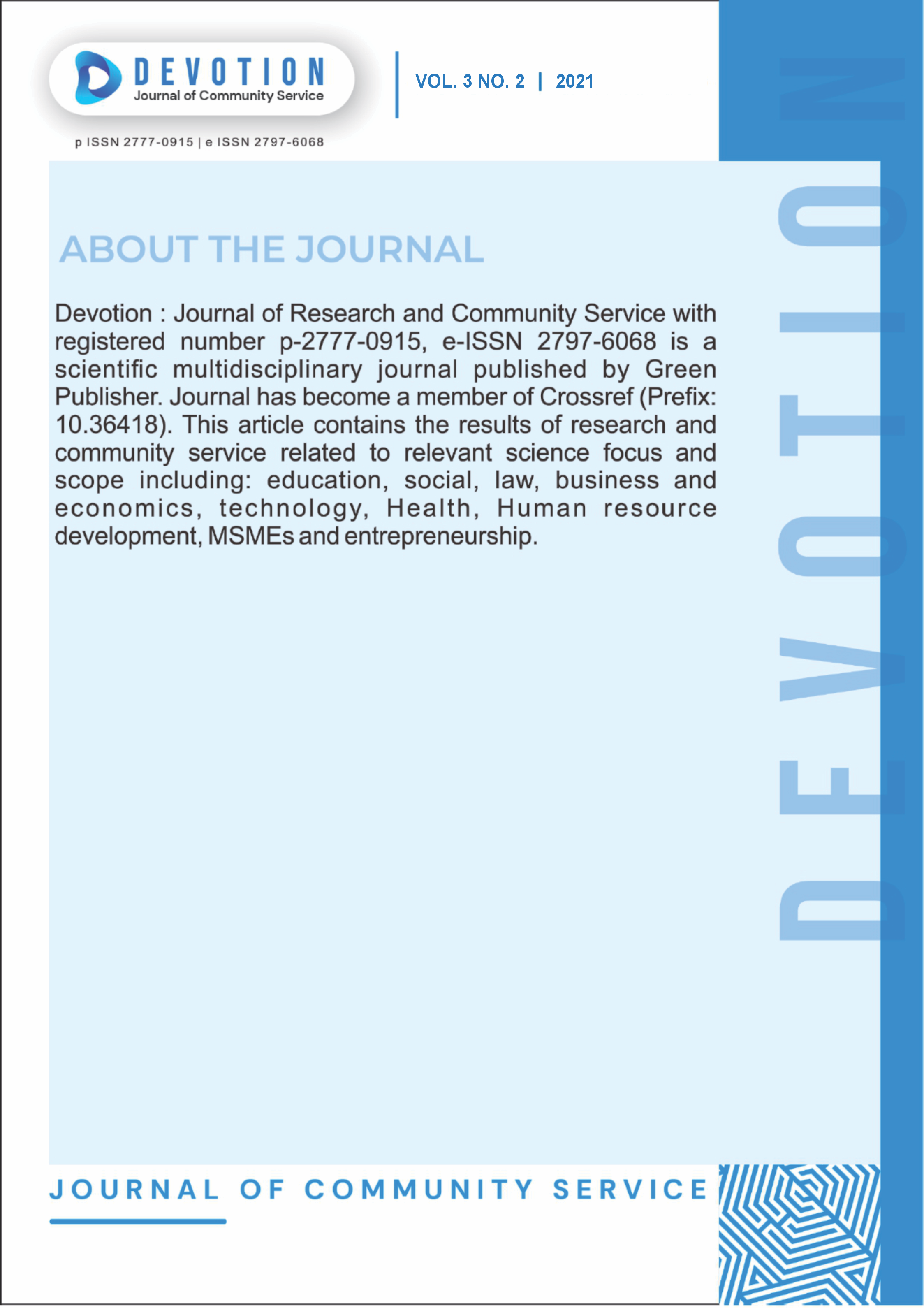 					View Vol. 3 No. 2 (2021): Devotion: Journal of  Research and Community Service
				